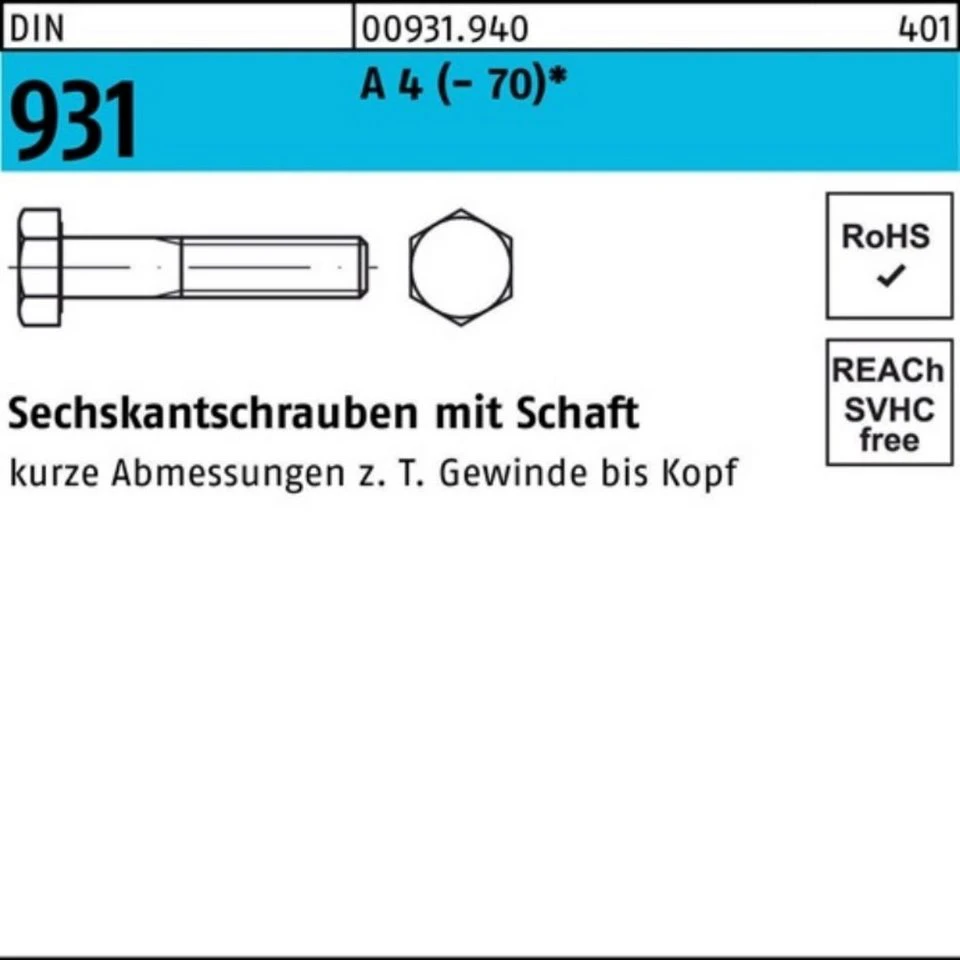 Reyher Sechskantschraube 009319400160150 DIN 931 A4-70 M16 x 150